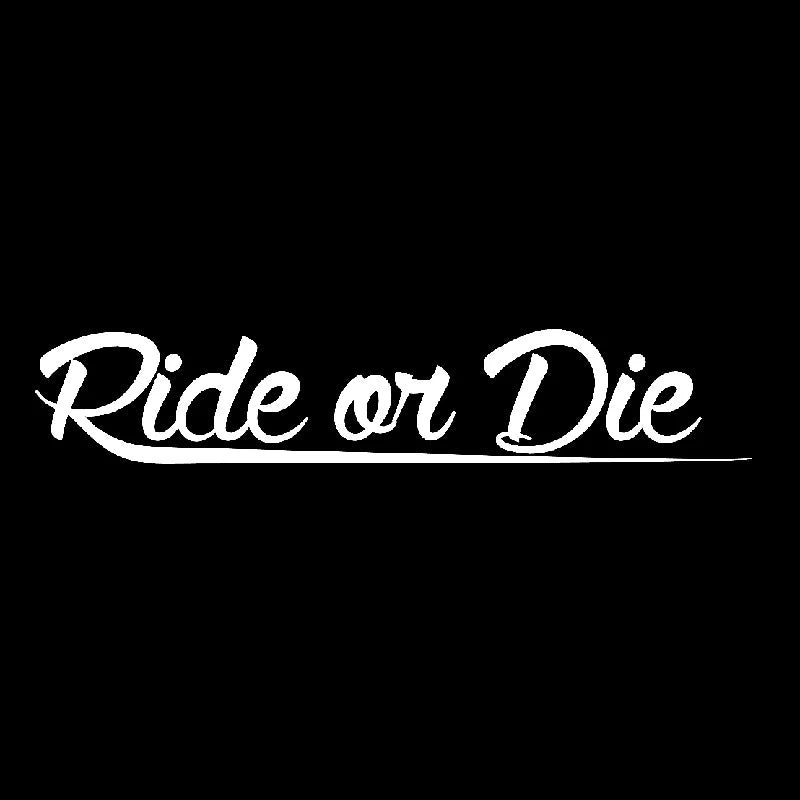 Autocollant "Ride or Die"